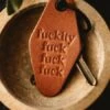 Misfit Fuckity Fuck Fuck Fuck Leather Motel Keychain -Corkcicle Shop 1 89817.1699480095.1280.1280